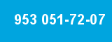 953 051-72-07